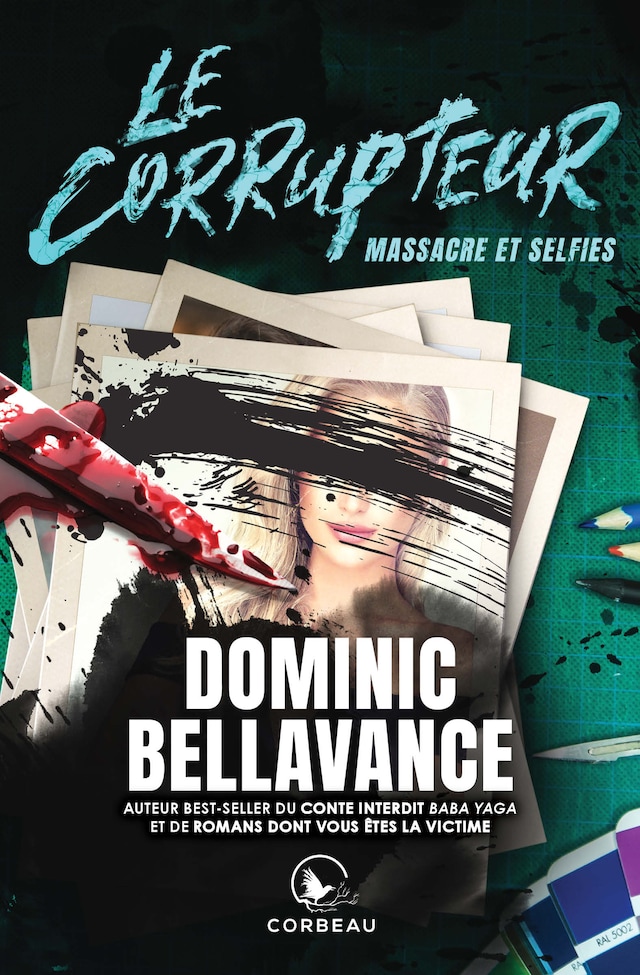 Book cover for Le Corrupteur - Massacre et selfies