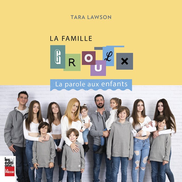 Kirjankansi teokselle La famille Groulx