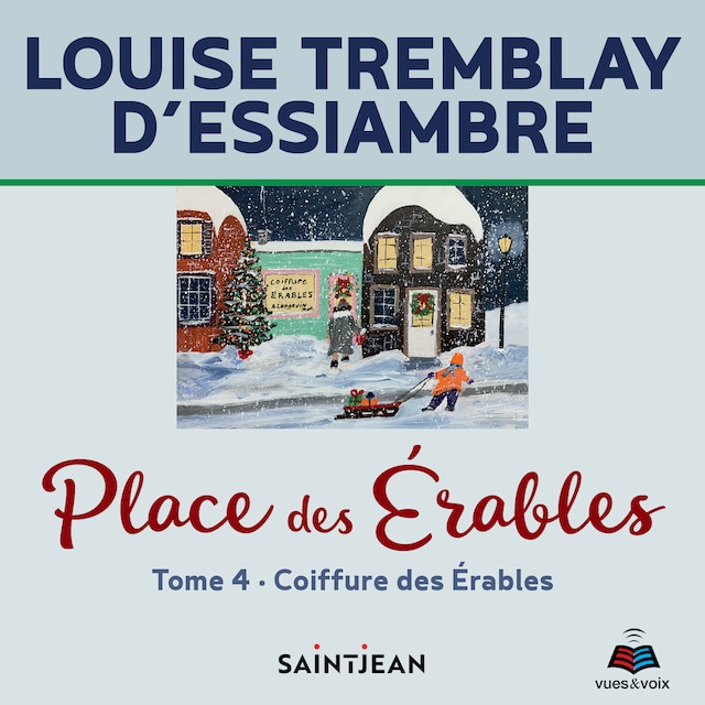 Okładka książki dla Place des Érables: Tome 4