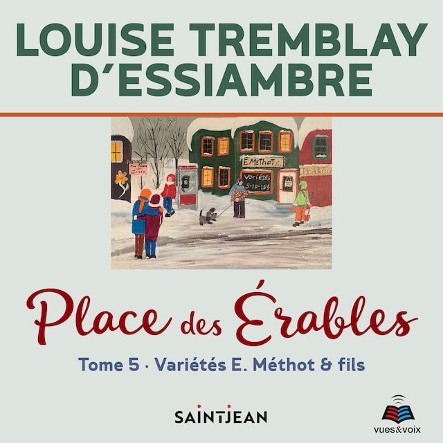 Bokomslag for Place des érables - Tome 5 : Variétés E. Méthot & fils