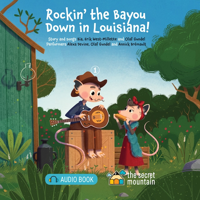 Okładka książki dla Rockin' the Bayou Down in Louisiana!