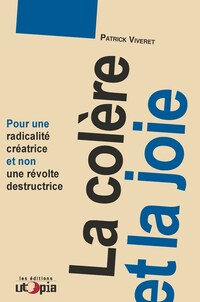 La colère et la joie