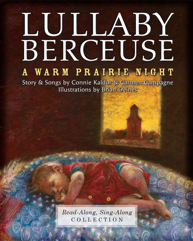 Book cover for Lullaby-Berceuse: A Warm Prairie Night (Enhanced Edition)