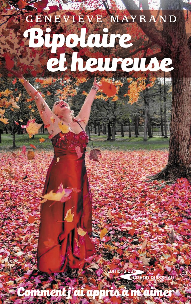 Couverture de livre pour Bipolaire et heureuse