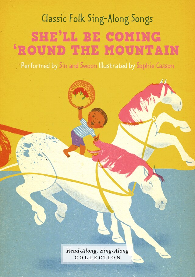 Portada de libro para She'll Be Coming 'Round the Mountain (Enhanced Edition)