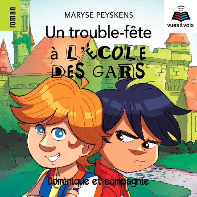 Couverture de livre pour Un trouble-fête à l'école des gars