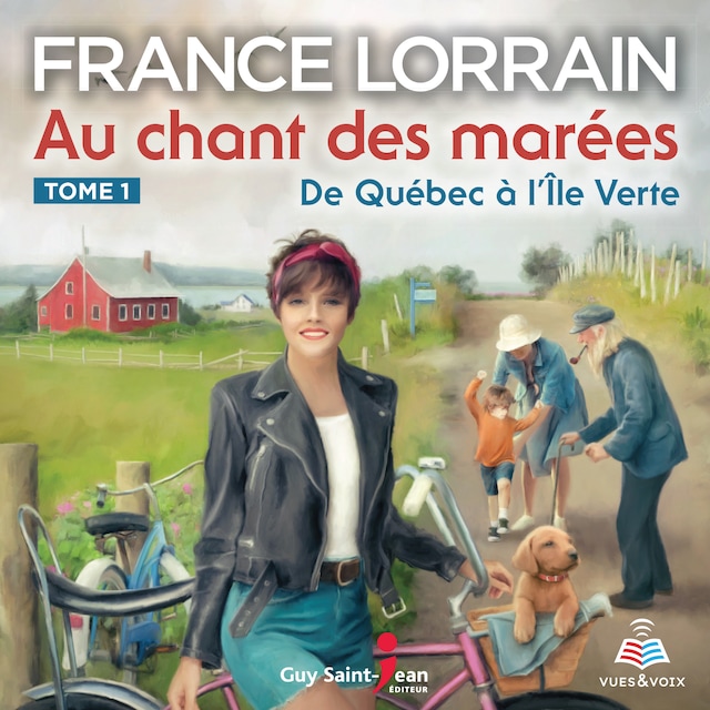 Okładka książki dla Au chant des marées tome 1. De Québec à l'Île Verte