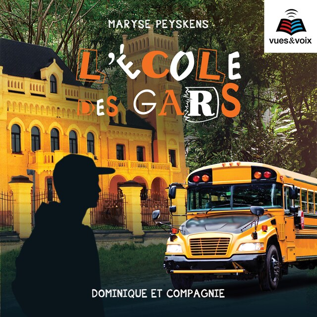 Bokomslag for L'école des gars tome 1