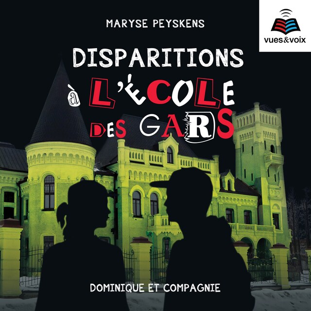 Portada de libro para L'école des gars tome 4. Disparition à l'école des gars