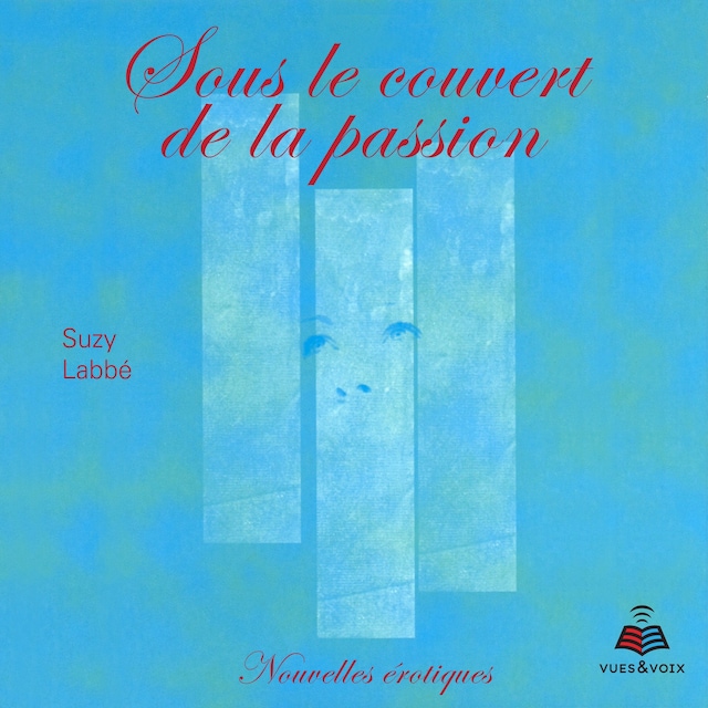 Book cover for Sous le couvert de la passion
