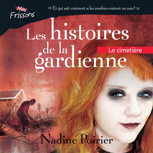 Book cover for Les histoires de la gardienne livre 2. Le cimetière