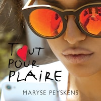Tout pour plaire