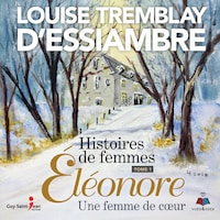 Éléonore une femme de coeur
