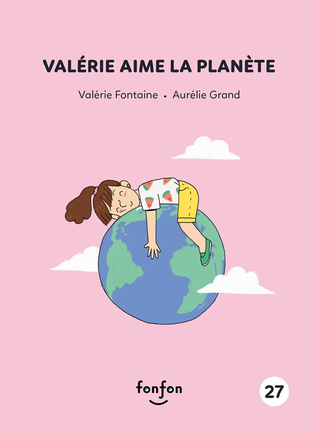 Copertina del libro per Valérie aime la planète