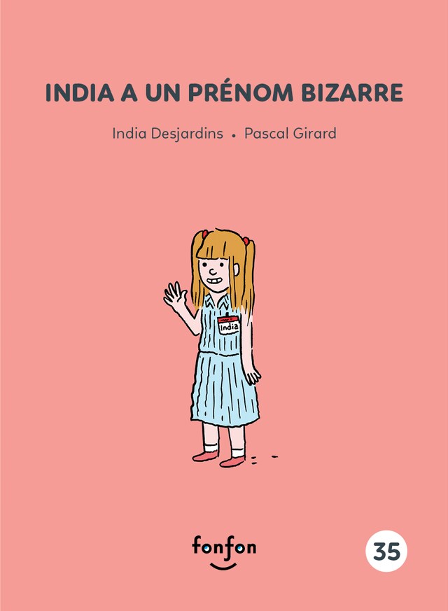 Buchcover für India a un prénom bizarre