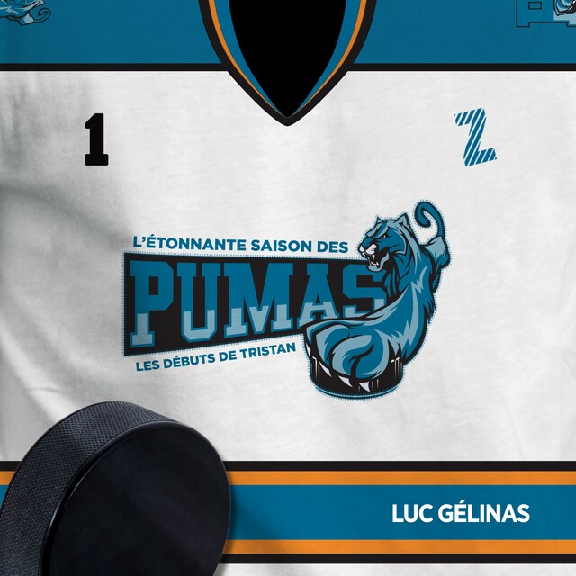 Book cover for L'étonnante saison des Pumas - Tome 1