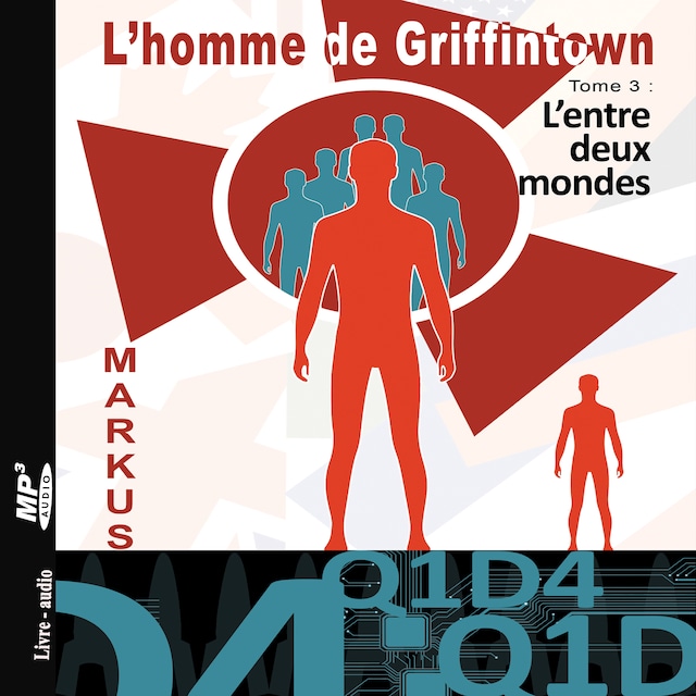 Book cover for L'homme de Griffintown T3 L'entre deux mondes