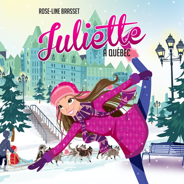 Book cover for Juliette à Québec