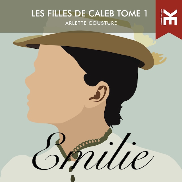 Book cover for Les filles de Caleb: Tome 1 - Emilie