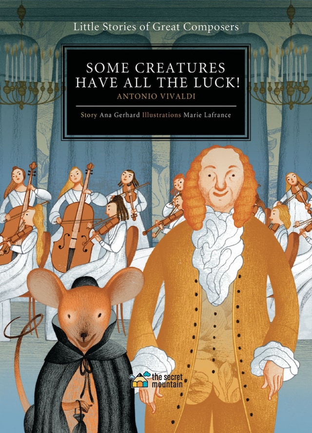 Book cover for Some Creatures Have All the Luck!