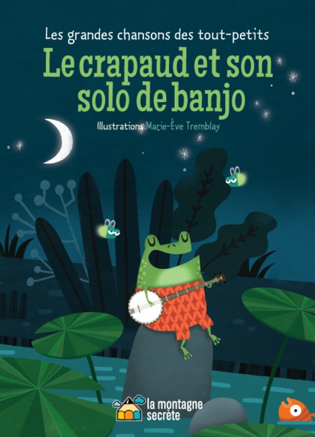 Book cover for Le crapaud et son solo de banjo