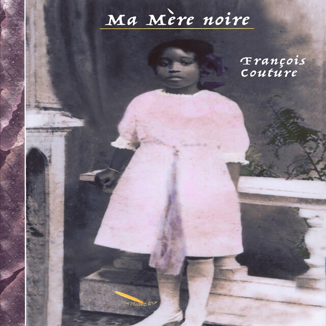 Book cover for Ma mère noire