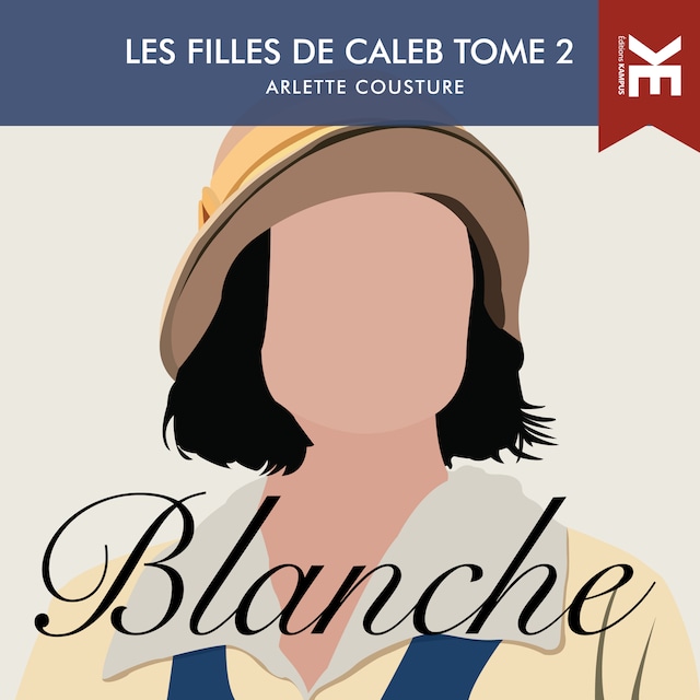 Book cover for Les filles de Caleb - Tome 2  : Blanche