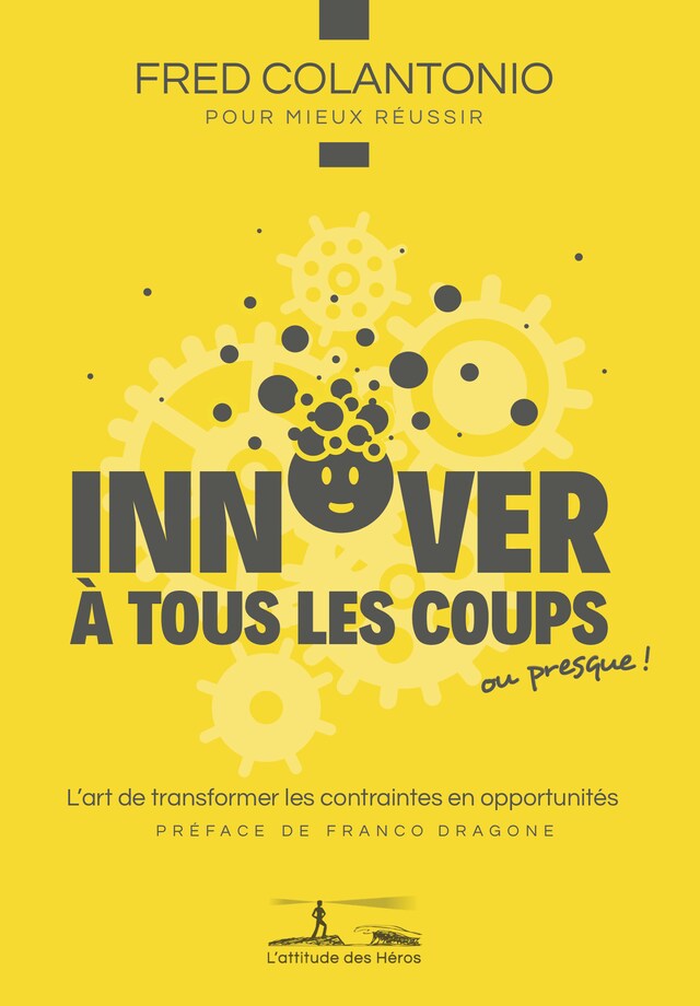 Buchcover für Innover à tous les coups… ou presque