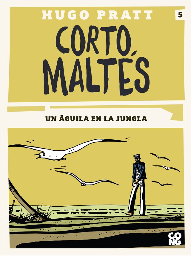 Book cover for Corto Maltés, Un águila en la jungla