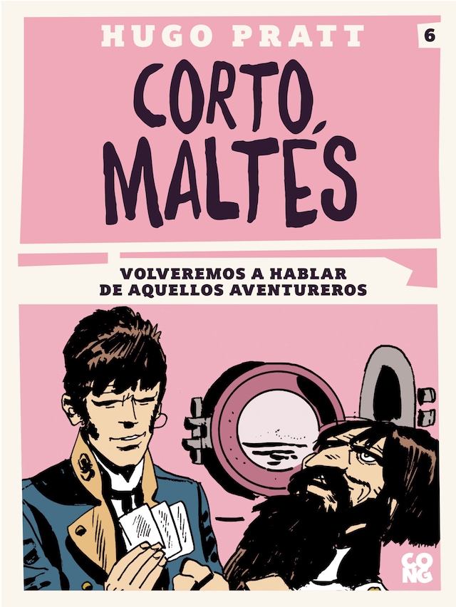 Boekomslag van Corto Maltés, Volveremos a hablar de aquellos adventureros