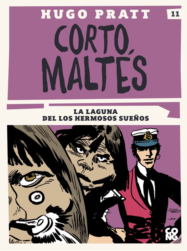 Book cover for Corto Maltés, La laguna del los hermosos sueños