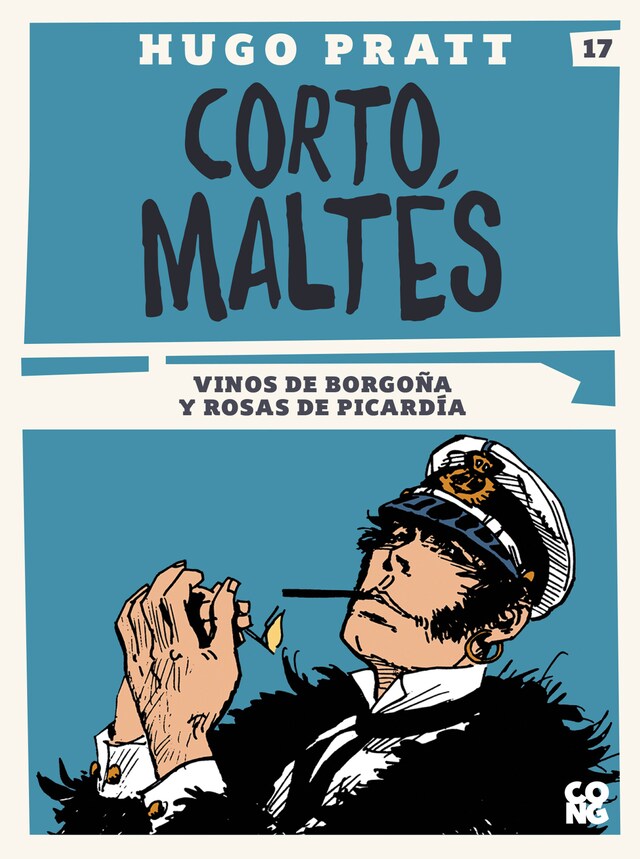 Book cover for Corto Maltés, Vinos de Borgoña y rosas de Picardía