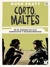 Corto Maltés, En el nombre de Alà compasivo y misericordioso