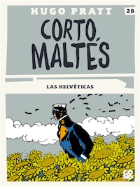 Corto Maltés, Las Helveticas
