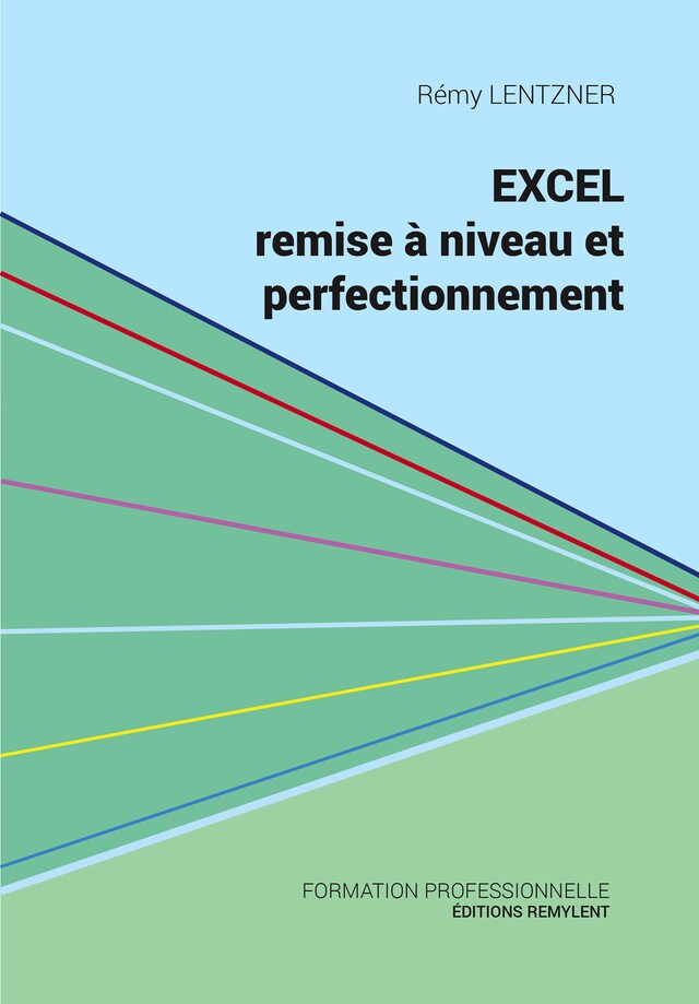 Book cover for Excel, remise à niveau et perfectionnement