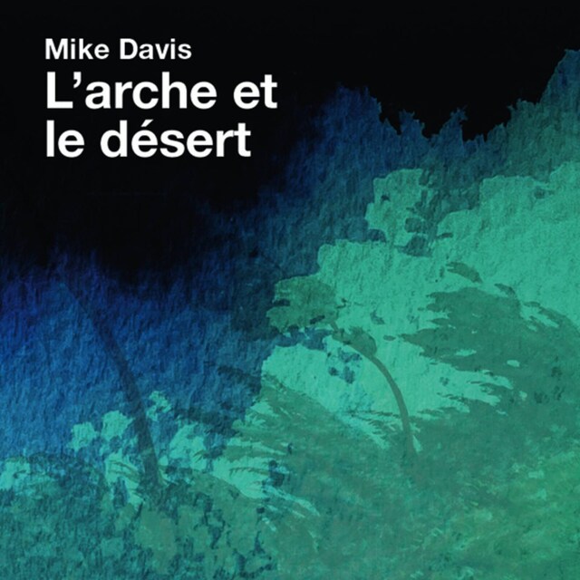Book cover for L'arche et le désert