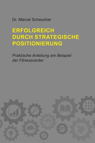 Erfolgreich durch strategische Positionierung bookCoverFor
