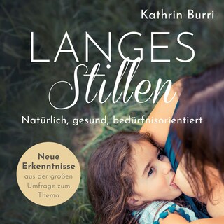 Langes Stillen als Hörbuch