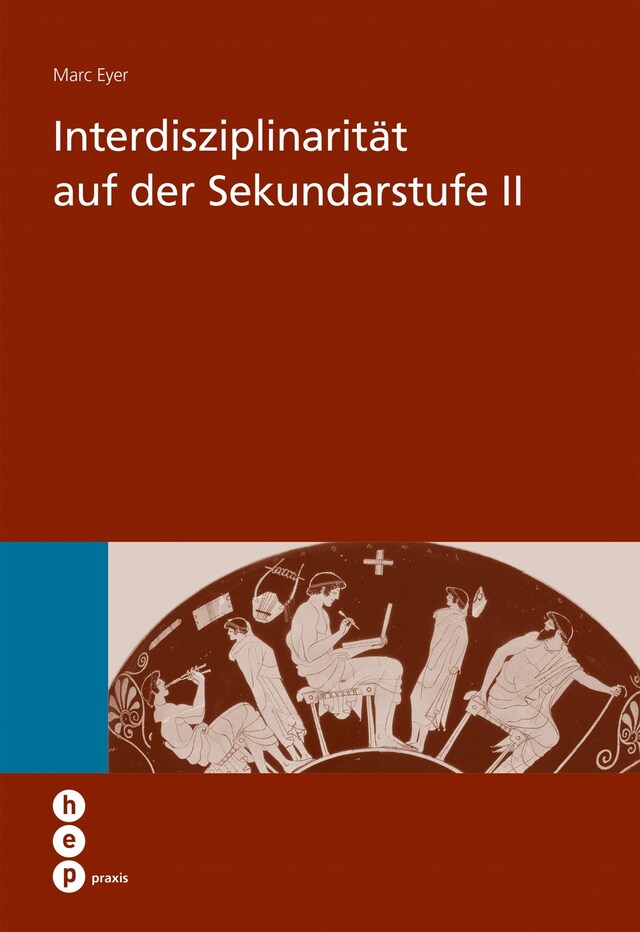 Kirjankansi teokselle Interdisziplinarität auf der Sekundarstufe II