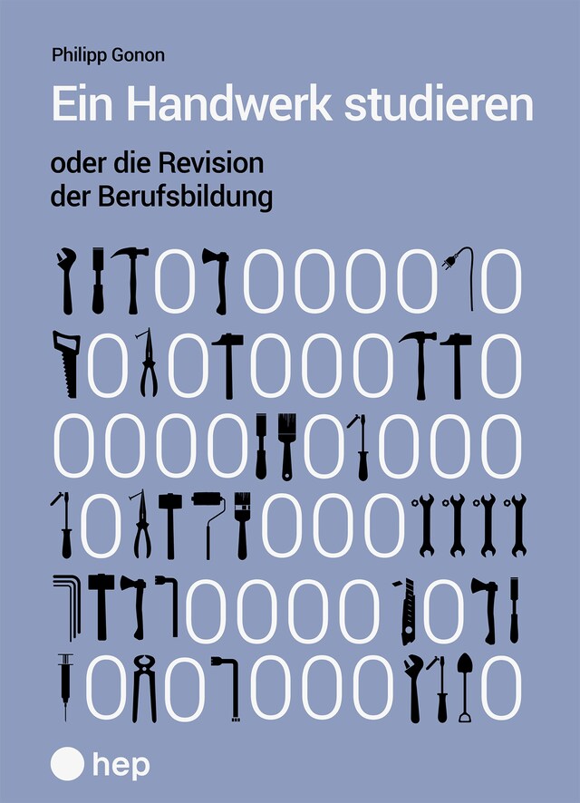 Book cover for Ein Handwerk studieren oder die Revision der Berufsbildung (E-Book)