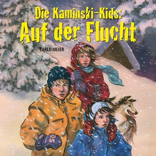 Die Kaminski-Kids: Auf der Flucht als Hörbuch