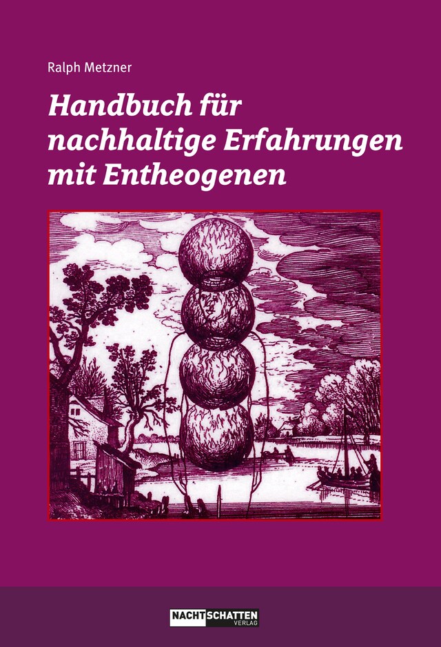 Buchcover für Handbuch für nachhaltige Erfahrungen mit Entheogenen