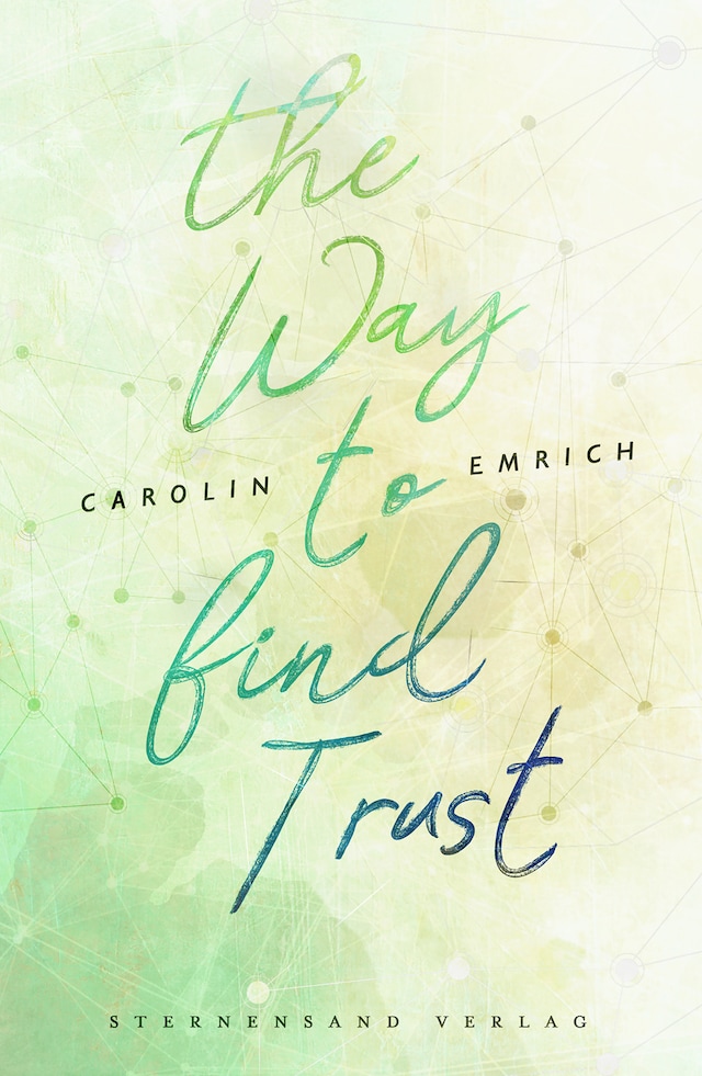 Book cover for The way to find trust: Lara & Ben