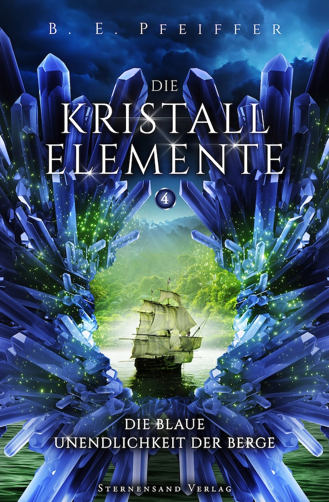 Book cover for Die Kristallelemente (Band 4): Die blaue Unendlichkeit der Berge
