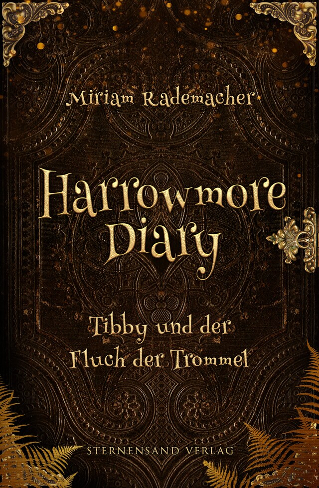 Kirjankansi teokselle Harrowmore Diary (Band 1): Tibby und der Fluch der Trommel