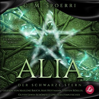 Alia (Band 2): Der schwarze Stern als Hörbuch