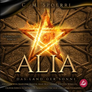 Alia (Band 3): Das Land der Sonne als Hörbuch
