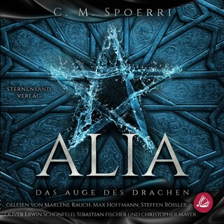 Alia (Band 4): Das Auge des Drachen als Hörbuch