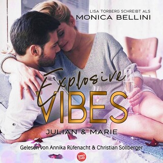 Explosive Vibes: Julian & Marie als Hörbuch