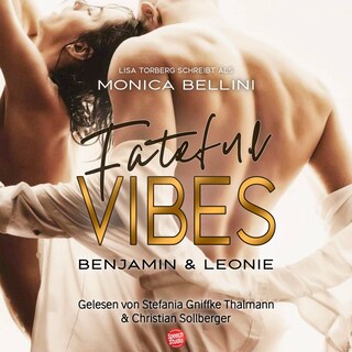 Fateful Vibes: Benjamin & Leonie als Hörbuch